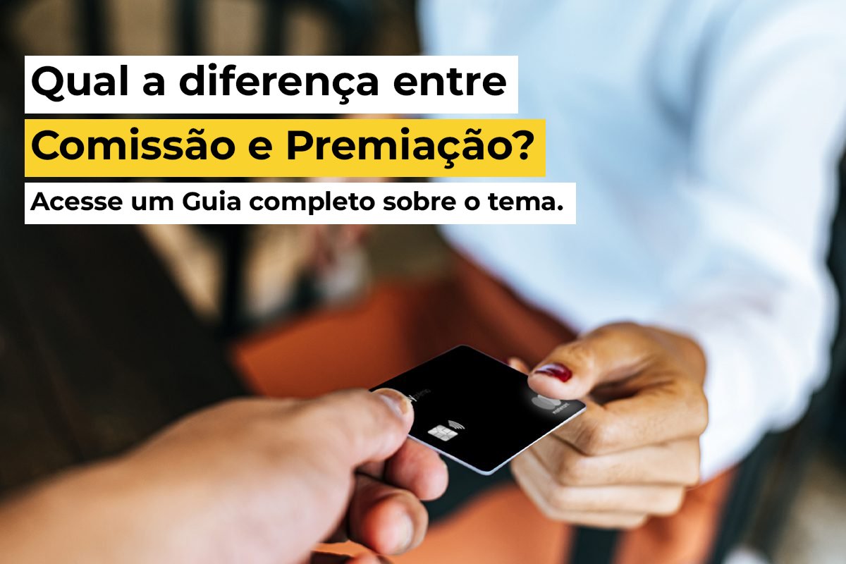 Diferença entre Comissão e Premiação